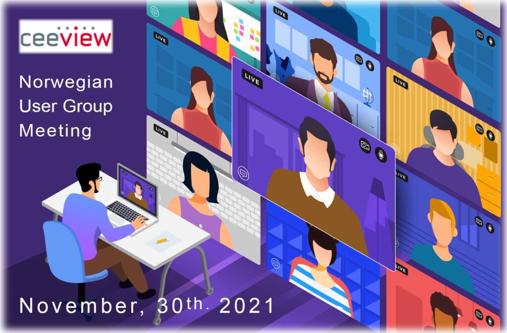 Norwegian Ceeview User Group meeting, November 30 th. 2021.