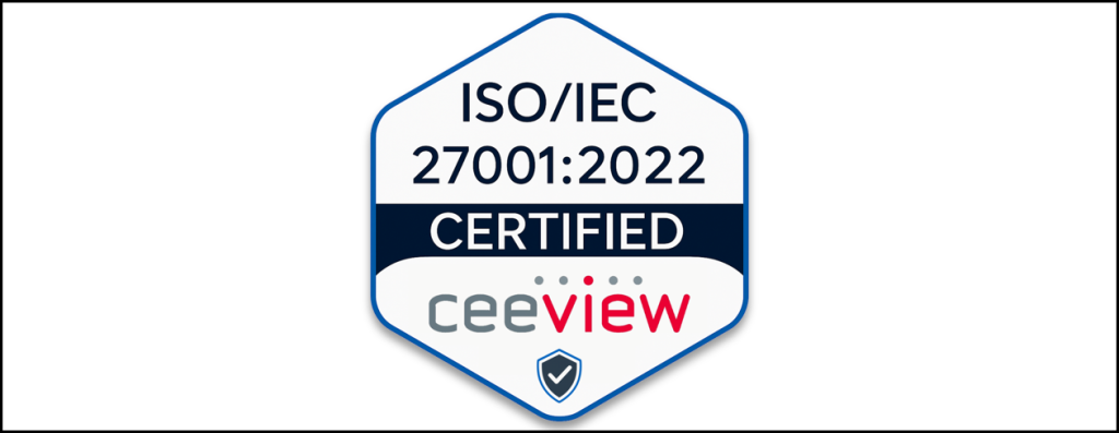 Ceeview ISO 27001 Certified